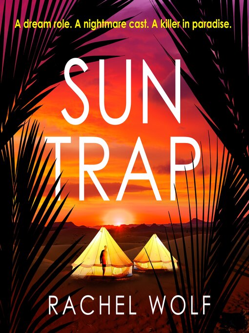 Title details for Sun Trap by Rachel Wolf - Wait list